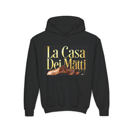 La Casa Dei Matti Hoodie — Vintage Italian Quote Graphic Youth Hoodie